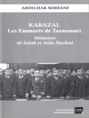 cover image of Kabazal--Les Emmurés de Tazmamart